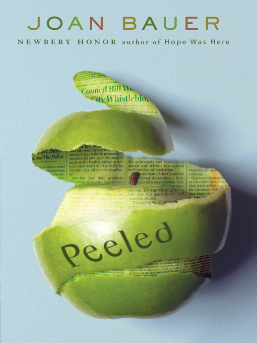 Title details for Peeled by Joan Bauer - Wait list